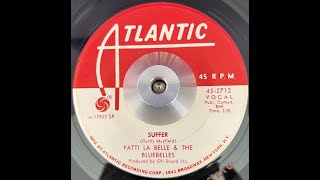 Patti La Belle &amp; The Bluebelles   Suffer