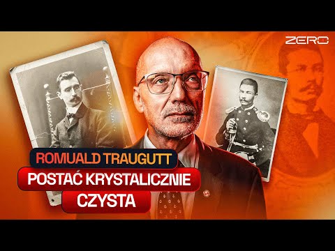 TRAUGUTT - OSTATNI DYKTATOR POWSTANIA STYCZNIOWEGO