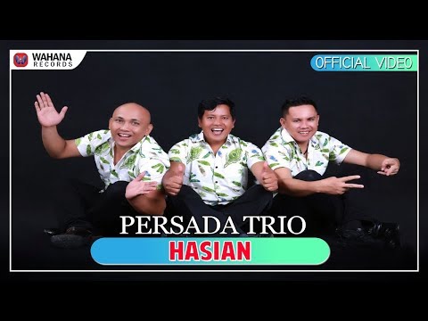 Persada trio hasian official video lagu batak terbaru 2018