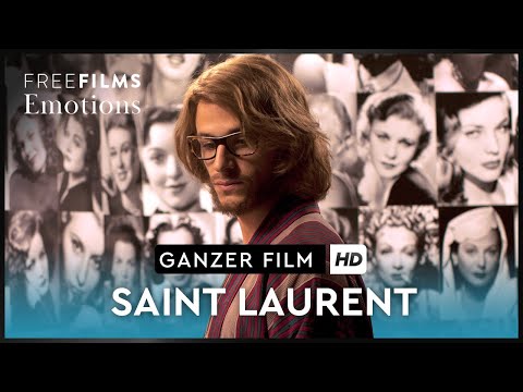Saint Laurent - Biopic über den berühmten Modedesigner, ganzer Film auf Deutsch kostenlos in HD