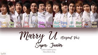 Super Junior (슈퍼주니어) – Marry U (Original Ver.) (Color Coded Lyrics) [Han/Rom/Eng]