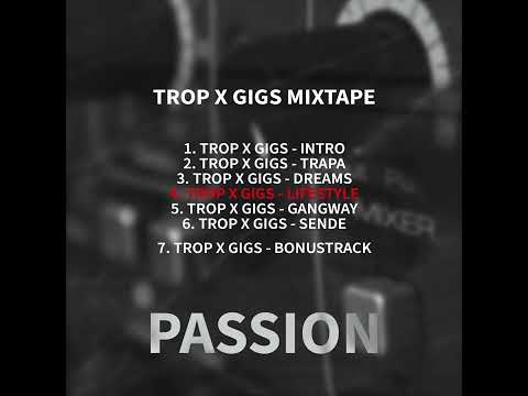 Trop x Gigs - Lifestyle