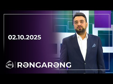 Rəngarəng / 02.10.2025