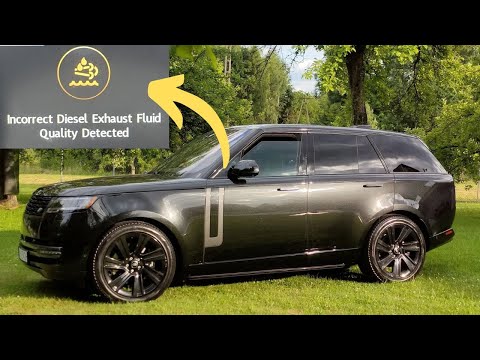 “Incorrect diesel exhaust fluid quality detected” warning in Range Rover