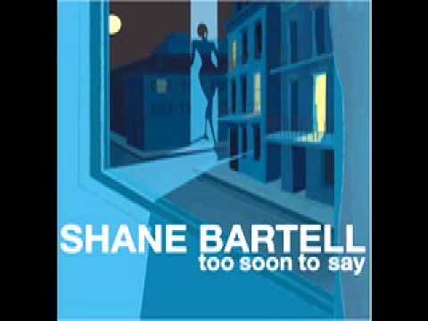 Shane Bartell - Don't Believe Everything.mov