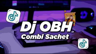 Download lagu DJ OBH COMBI SACHET - Tenxi, Naykilla REMIX FULLBASS | VIRAL TIKTOK mp3 Download lagu DJ OBH COMBI SACHET - Tenxi, Naykilla REMIX FULLBASS | VIRAL TIKTOK mp3