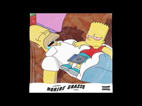 AliEn MALA - Morire Grasso🍩 Feat. Marvin