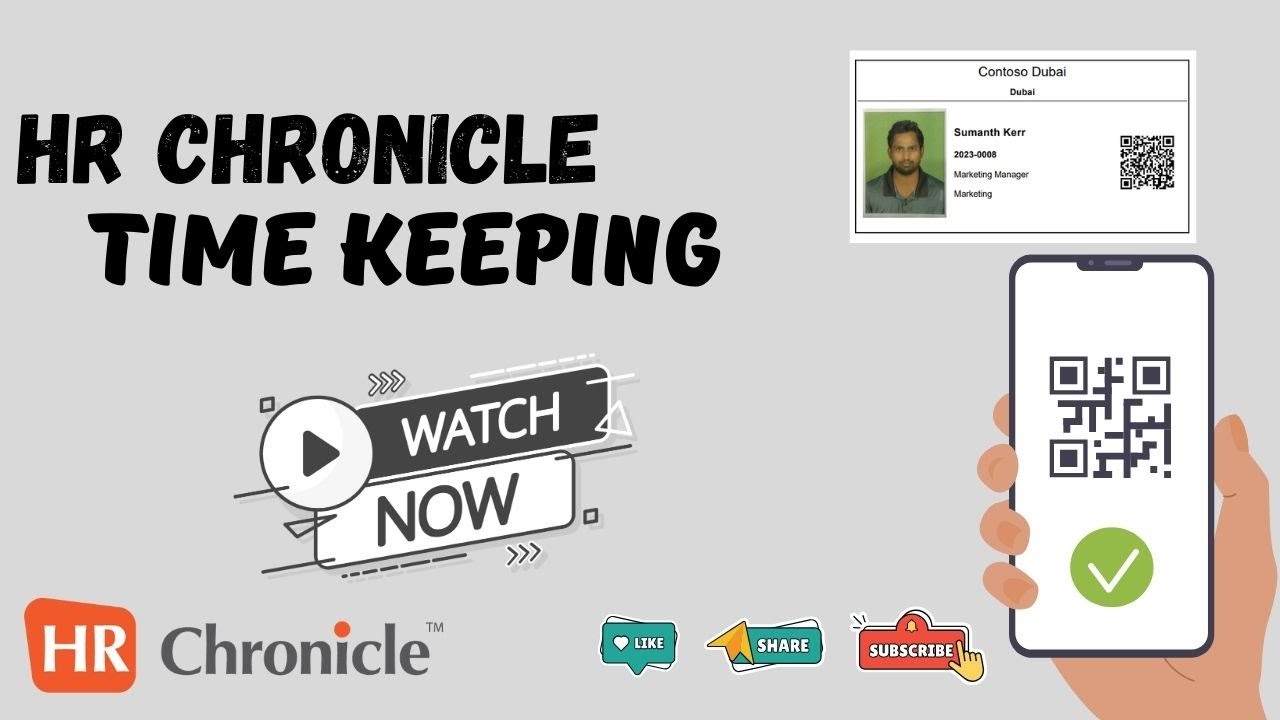 QR Attendance & Timekeeper | HR Chronicle UAE & KSA HR Software