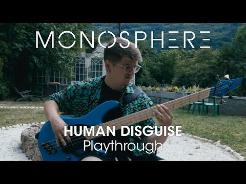 Monosphere - Human Disguise (Official Playthrough)