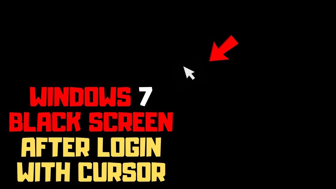 How To Fix Black Screen After Login In Windows 7 Crosspointe