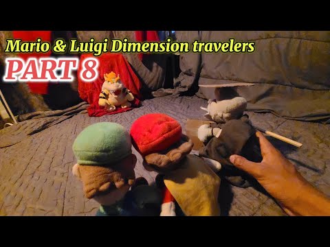 [Mario and Luigi dimension travelers] Part 8