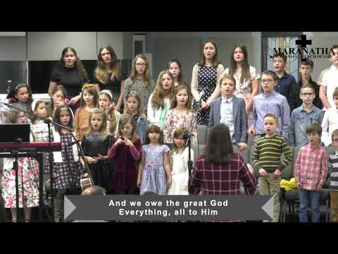 Maranatha Kids Choir - All to Him