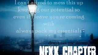 Nexx Chapter- Don&#39;t Let Me Down