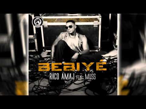 Rico Amaj  - "Bebiyé" Ft Muss (Audio Officiel)