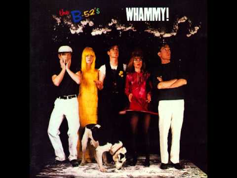 The B 52's - Whammy! (Full Album)