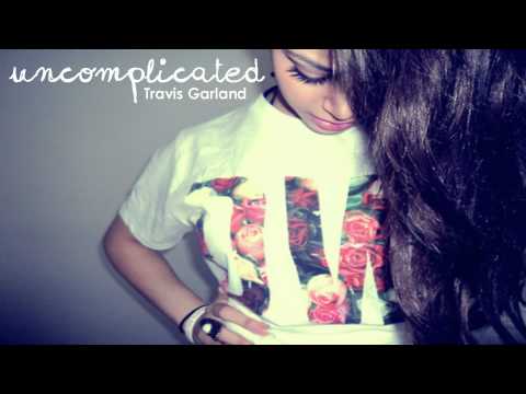 Uncomplicated - Travis Garland