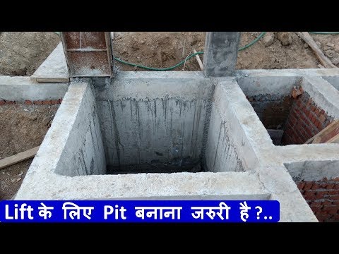 Describing about lift and lift pit