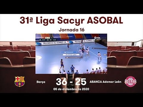 31ª Liga Sacyr ASOBAL J16: Barça - ABANCA Ademar León 36-25