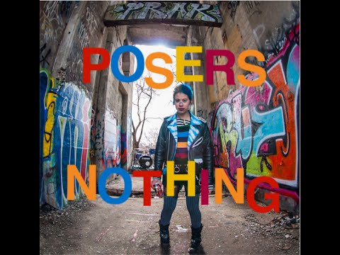 Posers - Nothing (Official Music Video)