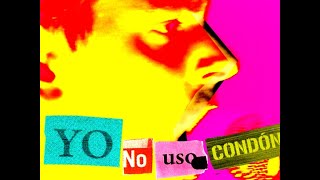NOVEDADES CARMINHA - Yo no uso condón