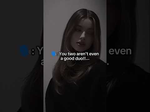 You two aren't even a good duo, me: really 😂 #shorts #trending #edit #duo #freinds