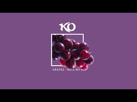 KO | Grapes (Roll My J) KO-NATION.COM