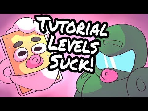 Tutorial Levels are Bad