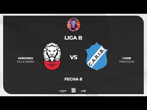 Liga B - Fecha 8 AMEGHINO (VM)  69  -  68 CARIB (Tancacha)