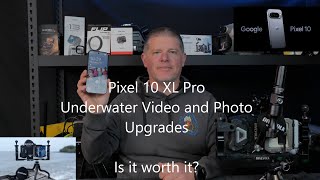 Was it worth upgrading to the Pixel 10 XL Pro?