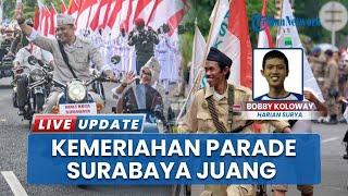 Semarak Parade Surabaya Juang 2025, Wali Kota Turun Tangan Main Teatrikal Kepahlawanan