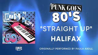 Halifax - Straight Up (Official Audio) - Paula Abdul cover