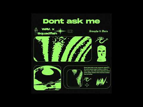 [FREE] Arsaphe x Dara Ambiant type beat - "Dont ask me" (Prod. by Squadfish x WAV.)