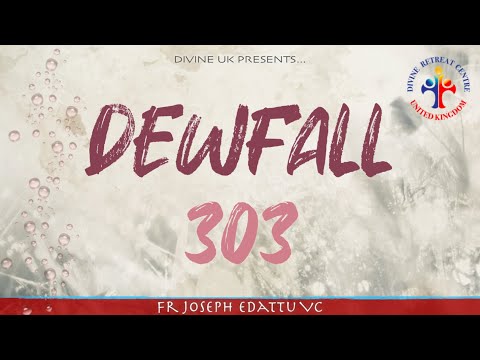 Dewfall 303 - Has something unexpected happened?