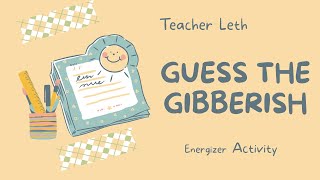 Guess The Gibberish Game