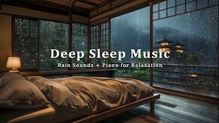 Forest Rain Outside the Bedroom - Peaceful Piano Sleep Music for Relaxation, Healing and Deep Rest