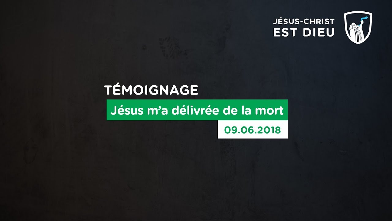 Thumbnail of video: Jésus m'a délivrée de la mort