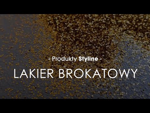 LAKIER BROKATOWY do ścian