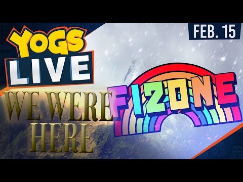 We Were Here w/ FiZone - 15th  February 2018