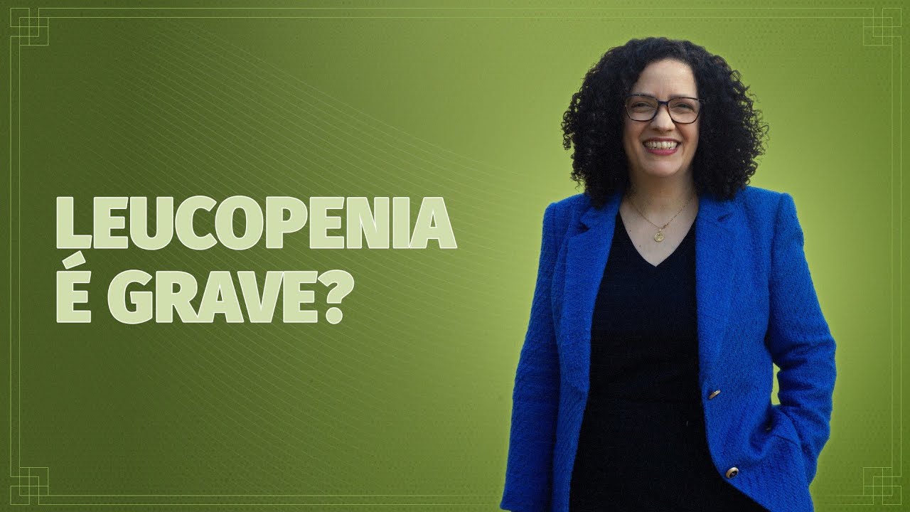 Leucopenia é grave?