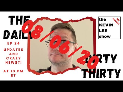 Ep 24 | The Daily Dirty 30 | Updates And Crazy News?!?!