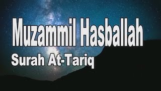 Download lagu Bacaan Merdu Surah At Tariq oleh Muzammil Hasballah mp3