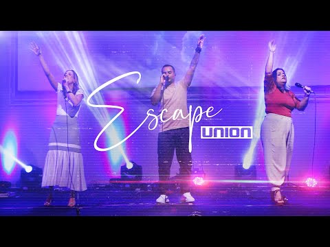 Escape - Ministério Union