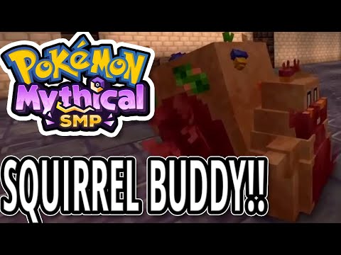 SQUIRREL BUDDY IS BACK! | EP 29 Cobblemon SMP - Minecraft Pokemon Mod (Mythical SMP)