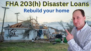 FHA 203h Disaster Loan