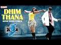 Kick Movie Songs Dhim Thana Song With Lyrics Ravi Teja Song With Lyrics Ileana Aditya Music