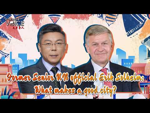 Former senior UN official Erik Solheim: What makes a good city?
