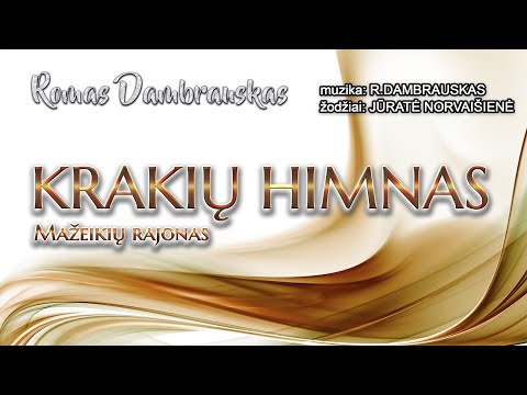 KRAKIŲ HIMNAS _ Romas Dambrauskas