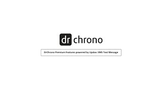 DrChrono Premium Features Powered by Updox: SMS Text Message