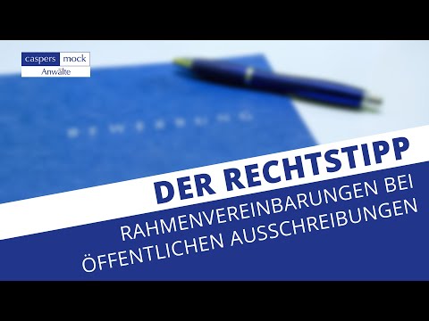 Der Rechtstipp: Rahmenvereinbarung