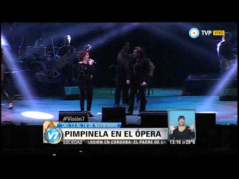Visión 7 - Pimpinela en el Opera